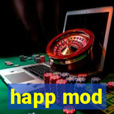 happ mod